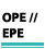 OPE // EPE